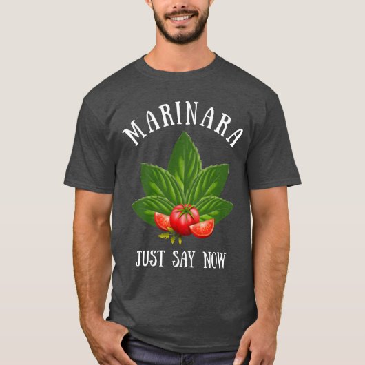 Marinara zeg nu maar dat de Italiaanse Basil tomat T-shirt (Voorkant)