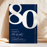 Marine Blue 80th Birthday Party Invitation<br><div class="desc">Invitations classiques navy blue 80e anniversaire avec le numéro '80' dans une grande police serif audacieuse,  et un modèle invitation moderne facile à personnaliser.</div>