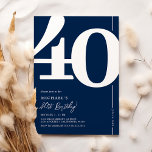 Marine Blue Quarante 40e anniversaire Invitations<br><div class="desc">Invitations classiques navy blue 40e anniversaire avec le numéro '40' dans une grande police serif audacieuse,  et un modèle invitation moderne facile à personnaliser.</div>