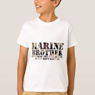 Marine Brother Answering Call Call T-shirt