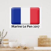 Marine Le Pen 2017 Franse vlag poster (Keuken)