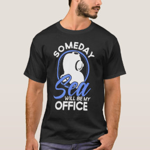 marinier bioloog ooit Zee zal mijn Kantoor zijn T-shirt