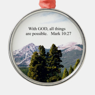 Mark 10:27 met God, alles is mogelijk. Metalen Ornament