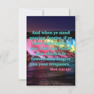 Mark 11:25 KJV Bijbel Verse Pic Flat Greeting Kaart