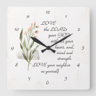 Mark 12:30-31 LIEFT VAN DE LORD VAN JE GOD Vierkante Klok