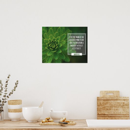 Mark of a Educated Mind Poster (Keuken)