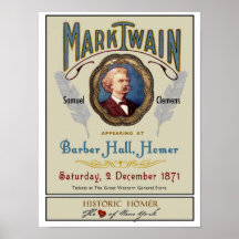 Mark Twain à Barber Hall Historic Homer NY Poster