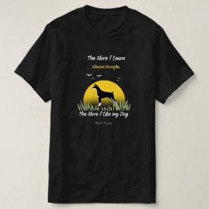Mark Twain citeert "Hoe meer ik van mijn hond hou" T-shirt