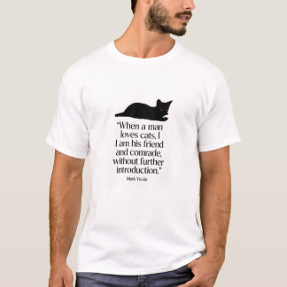 Mark Twain Kat Quote T-Shirt