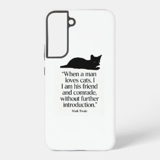 Mark Twain kattenquote Samsung S22+ hoes Galaxy Hoesje