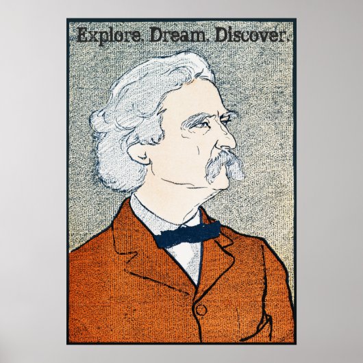 Mark Twain - Onderzoek. Dream. Ontdek het. Poster (Voorkant)