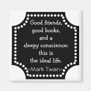 Mark Twain Quotation - Ideaal voor Inspirerend lev Magneet