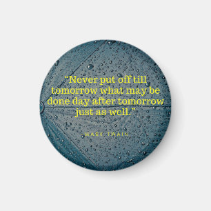 Mark Twain Quote Magnet Magneet