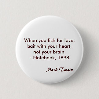Mark Twain Quote Ronde Button 5,7 Cm