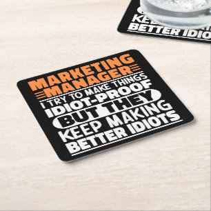 Marketing Manager Ik probeer dingen grappig citaat Vierkante Kartonnen Onderzetter
