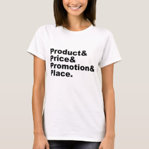Marketingmix Product Prijs Promotie & Plaats T-shirt