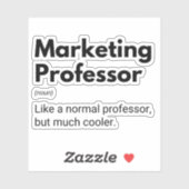 Marketingprofessor Funny Cool Teacher Sticker (Vel)