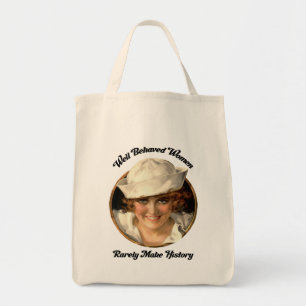 Markt goed gedragen vrouwen maken zelden geschiede tote bag