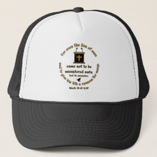 Markus 10:45 KJV Bijbelvers Geloof met de Schrift Trucker Pet