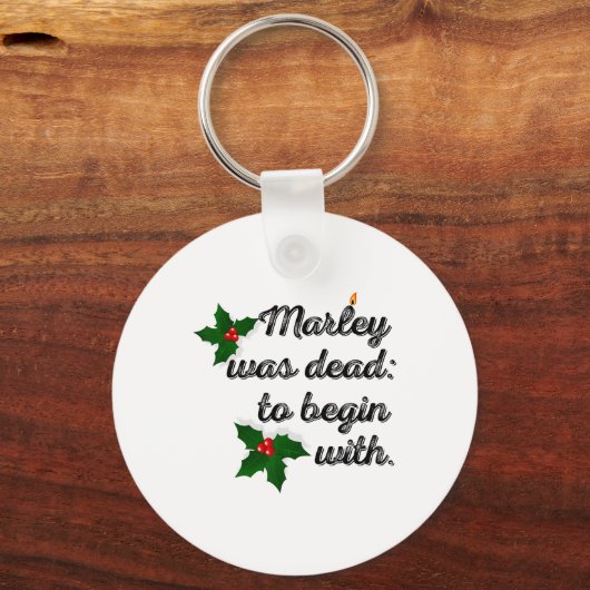 Marley Was Dead To Begin With Funny Novelty Christ Sleutelhanger (Voorkant)