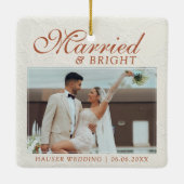 Married and Bright Photo Keepsake Wedding Keramisch Ornament (Achterkant)