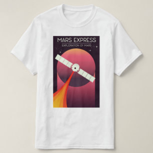 Mars Express - Verkenning van Mars Ruimtekunst. T-shirt