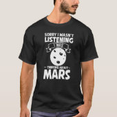 Mars Red Planet Ring Solar System Atmosphere Space T-shirt (Voorkant)