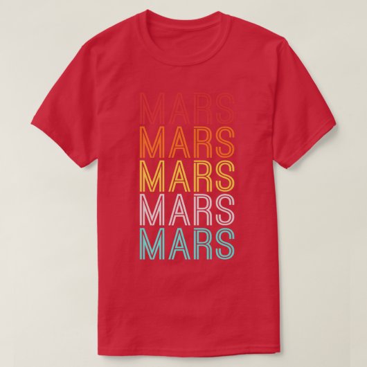 Mars Space Astronaut Science Nasa T-shirt (Design voorkant)