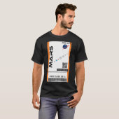 Mars Space Ticket T-shirt (Voorkant volledig)