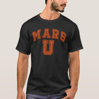 MARS UNIVERSITY T-SHIRT