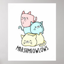 Marsh-meow-lows Funny Cat Marshmallow PUn