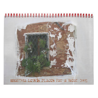Martha Lewis: Places Far & Near, 2008 Kalender