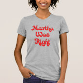 Martha was net T-Shirt (Voorkant)
