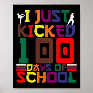 Martial Arts Ik heb net 100 dagen school kara gesc Poster