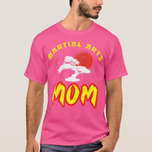 Martial Arts Mama Gift Karate Judo T-shirt