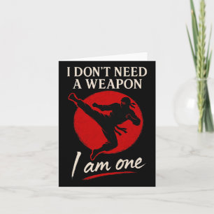 Martial Arts Ninja Fighter I Am The Weapon Kick Qu Kaart
