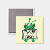 MARTIAN ALIEN HOLDING CUSTOM SIGN,<YOURTEXT> MAGNEET (Voorkant / Achterkant)