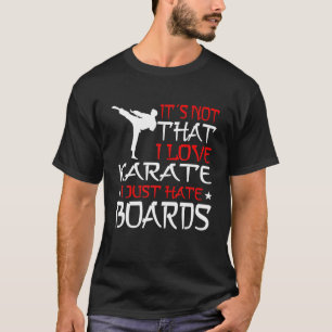 MARTIJWAPENS KARATE IK HAAR KLAAR. T-SHIRT