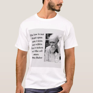 Martin Buber T-shirt