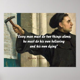 Martin Luther citaat over geloven en sterven Poster
