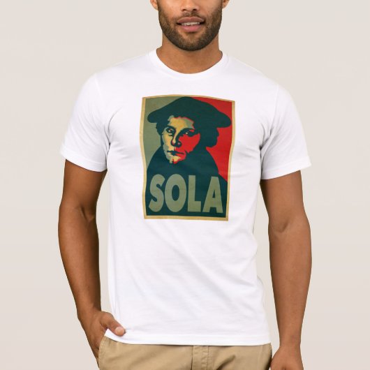 Martin Luther "Sola" Poster T-shirt (Voorkant)