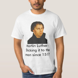 Martin Luther T-shirt