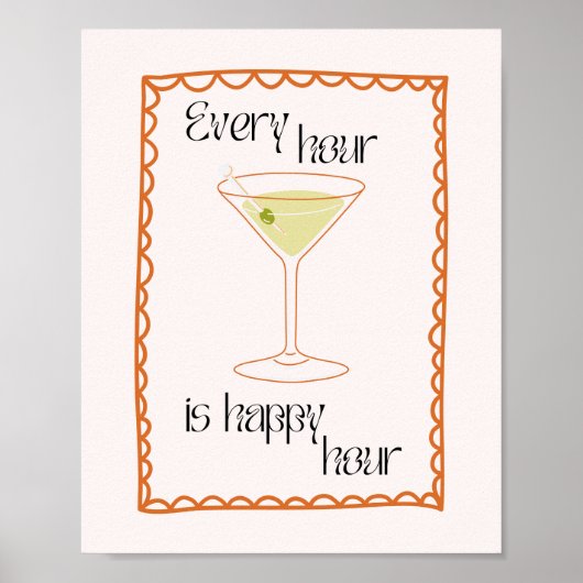 Martini Elk uur is gelukkig uur Poster (Voorkant)
