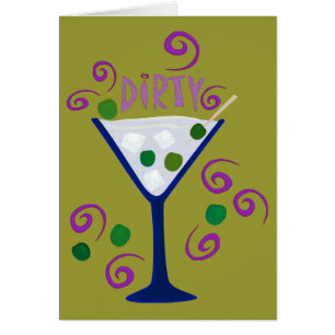 Martini foncé et sale