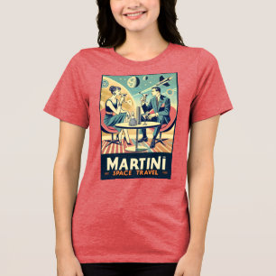 Martini Space Travel Posters Vliegtuigbemanning Tri-Blend Shirt