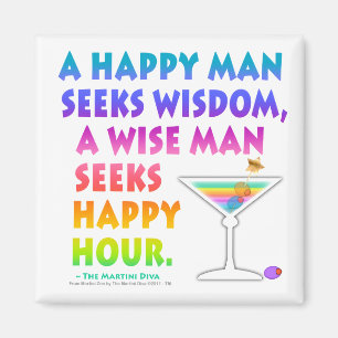 MARTINI ZEN: Wise Man zoekt Happy Hour Magnet Magneet