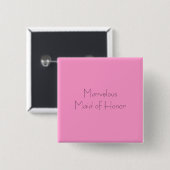 Marvelous Maid of Honor Vierkante Button 5,1 Cm (Voorkant /achterkant)