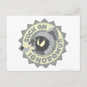 MARVIN DE MARTIAN™ ZO'N Ignoramus Briefkaart