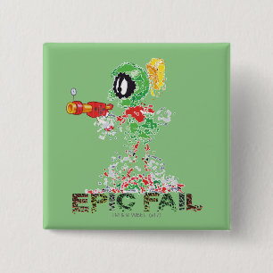 MARVIN THE MARTIAN™ Epic Fail Vierkante Button 5,1 Cm