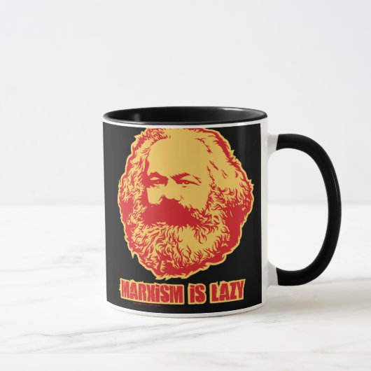 Marxisme is Lazy Mok (Rechts)